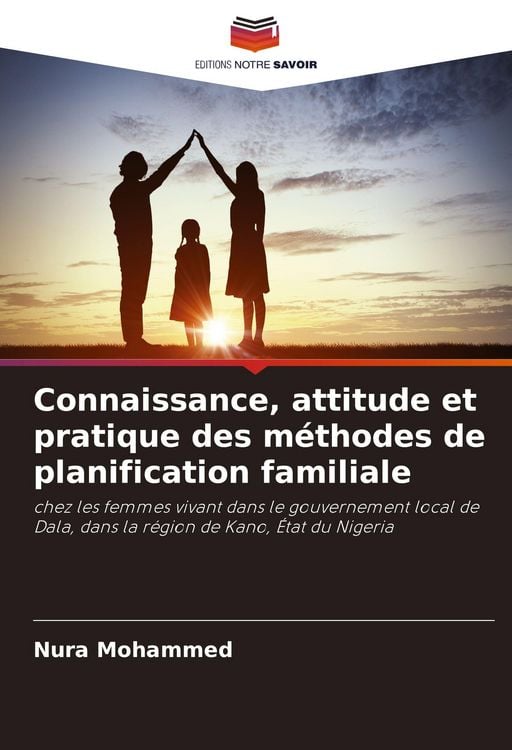 Produktbild: Connaissance, attitude et pratique des m&eacute;thodes de planification familiale
