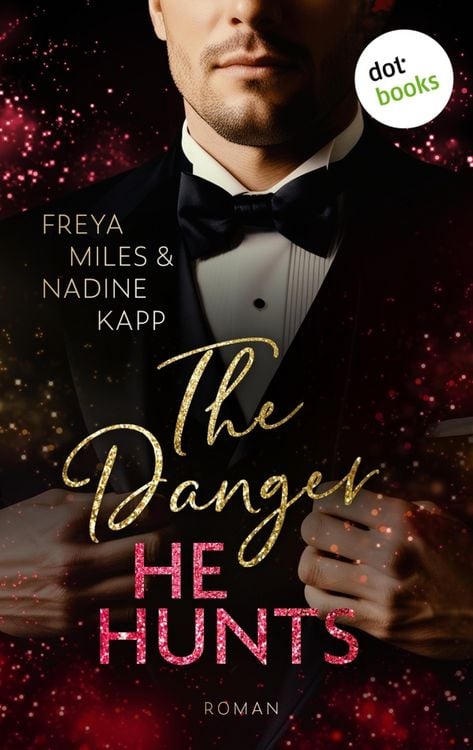 Produktbild: The Danger He Hunts - oder: Mr. John Hunt