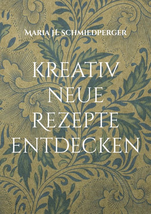 Produktbild: Kreativ neue Rezepte entdecken