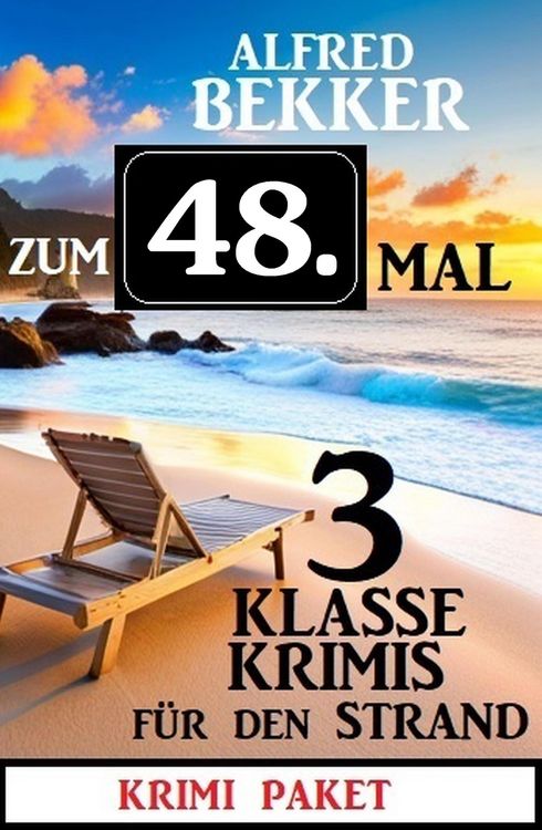 Produktbild: Zum 48. Mal 3 klasse Krimis f&uuml;r den Strand