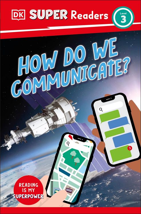Produktbild: DK Super Readers Level 3 How Do We Communicate?