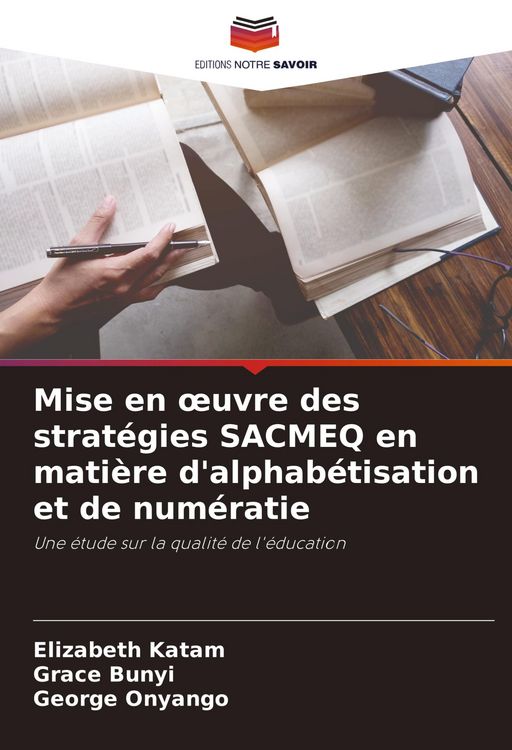 Produktbild: Mise en &iquest;uvre des strat&eacute;gies SACMEQ en mati&egrave;re d'alphab&eacute;tisation et de num&eacute;ratie