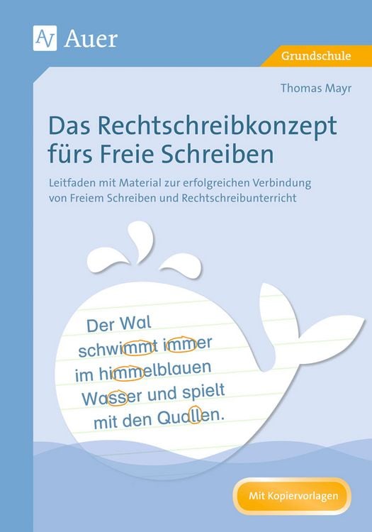 Produktbild: Das Rechtschreibkonzept f&uuml;rs Freie Schreiben