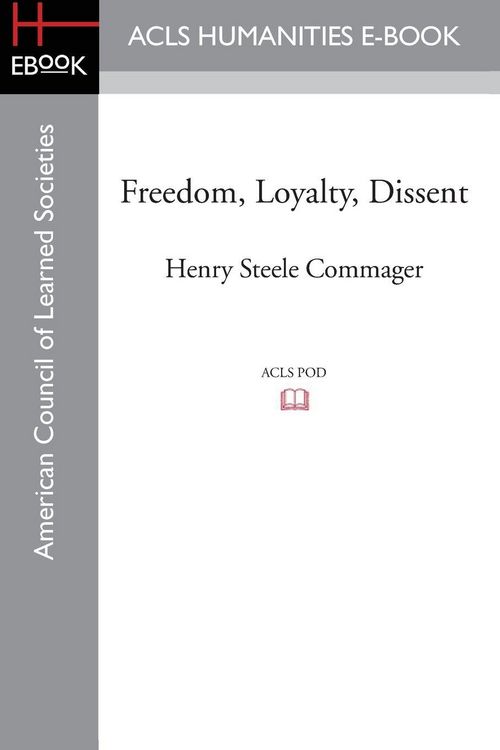 Produktbild: Freedom, Loyalty, Dissent