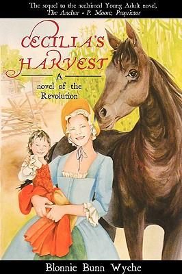 Produktbild: Cecilia's Harvest: A Novel of the Revolution