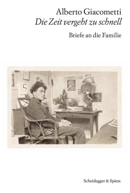 Produktbild: Alberto Giacometti &ndash; Die Zeit vergeht zu schnell