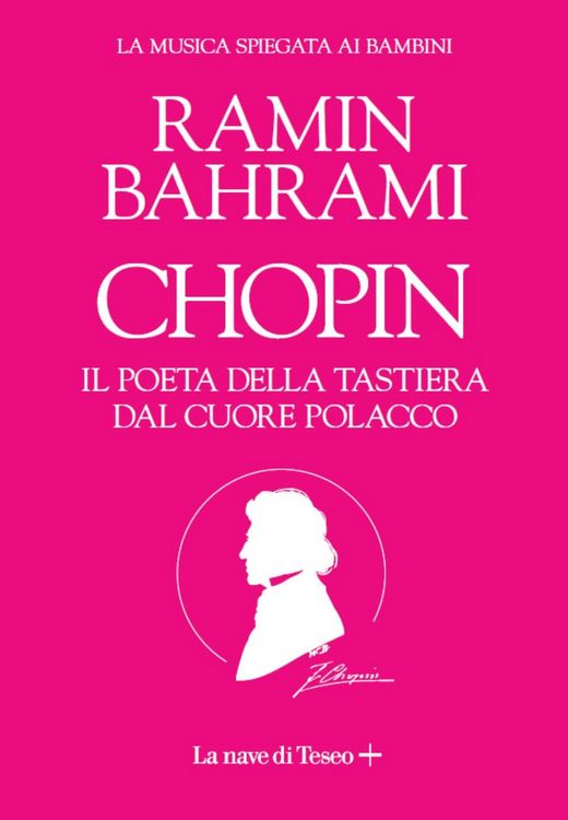 Produktbild: Chopin. Il poeta del pianoforte. La musica spiegata ai bambini