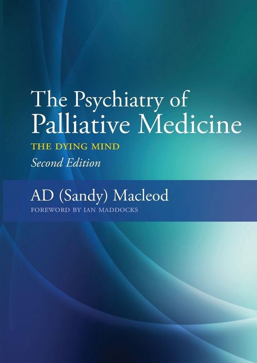 Produktbild: The Psychiatry of Palliative Medicine
