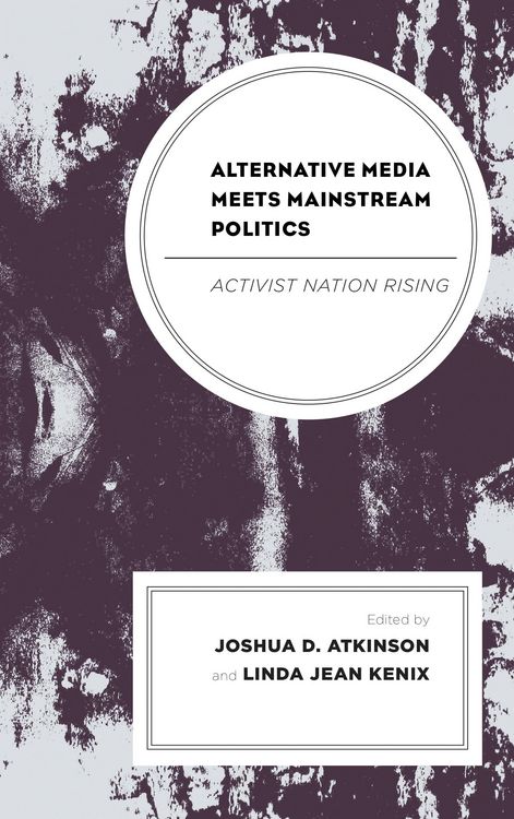 Produktbild: Alternative Media Meets Mainstream Politics