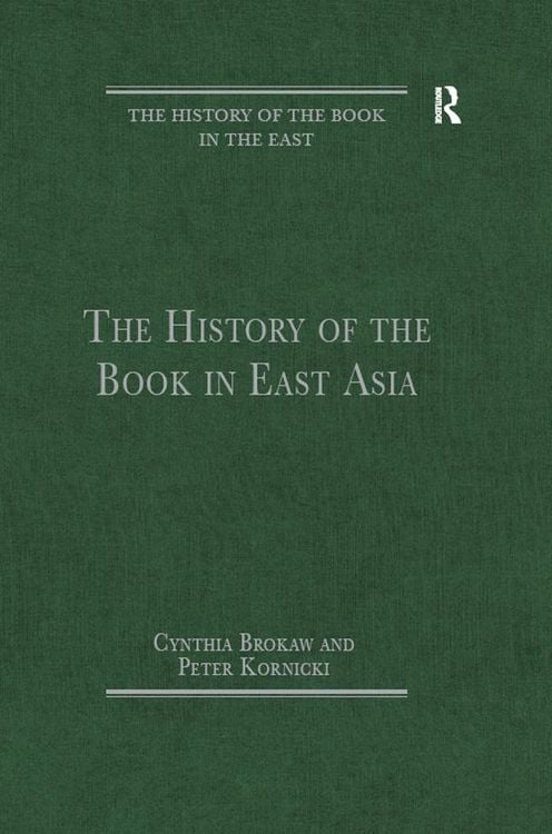 Produktbild: The History of the Book in East Asia