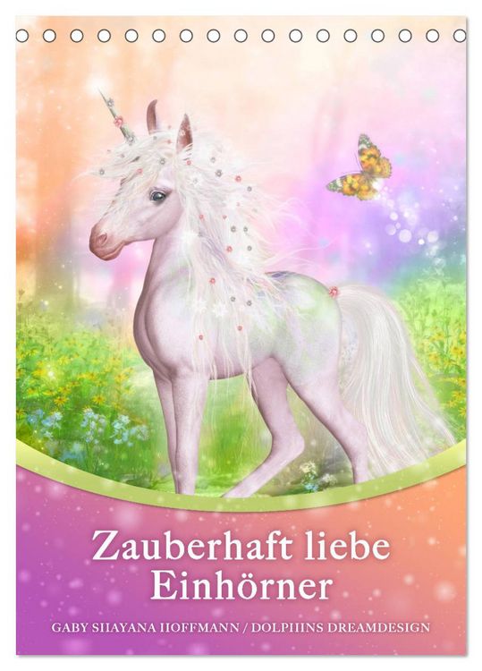 Produktbild: Zauberhaft liebe Einh&ouml;rner - Kalender (Tischkalender 2026 DIN A5 hoch), CALVENDO Monatskalender