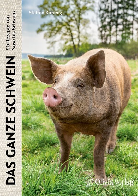 洋書 SCHWEIN : VON KOPF BIS FUSS DAS KOCHBUCH SCHWEIN: von Kopf bis Fuß: Das Kochbuch : Müller, Wolfgang