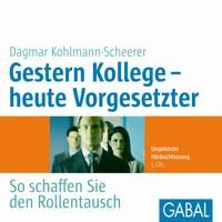 Produktbild: Gestern Kollege &ndash; heute Vorgesetzter