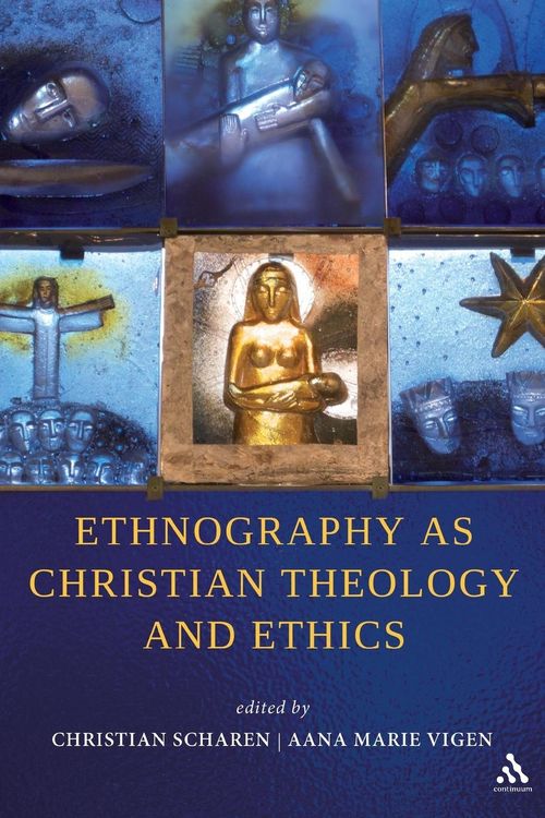 Produktbild: Ethnography as Christian Theology and Ethics