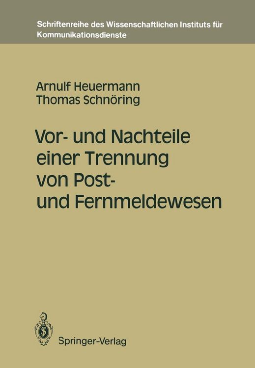 Produktbild: Vor- und Nachteile einer Trennung von Post- und Fernmeldewesen