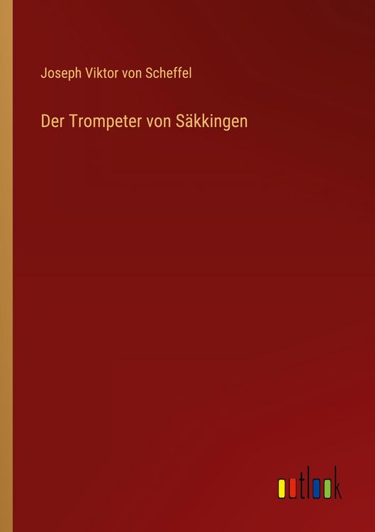 Produktbild: Der Trompeter von S&auml;kkingen