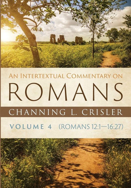 Produktbild: An Intertextual Commentary on Romans, Volume 4