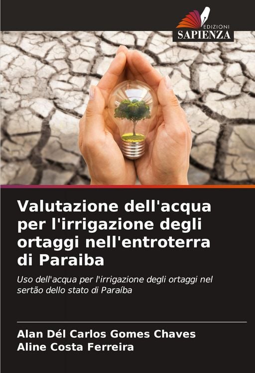 Produktbild: Valutazione dell'acqua per l'irrigazione degli ortaggi nell'entroterra di Paraiba