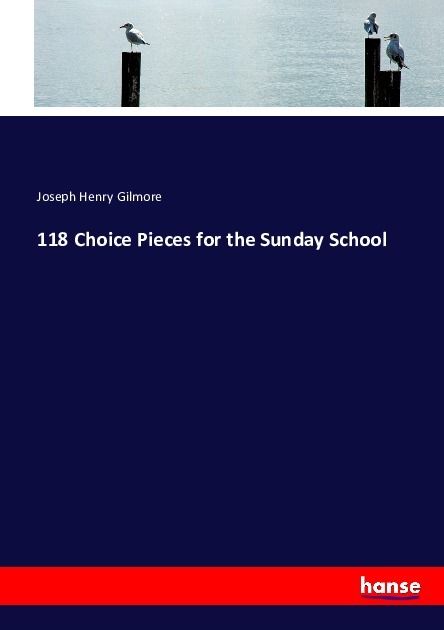 Produktbild: 118 Choice Pieces for the Sunday School