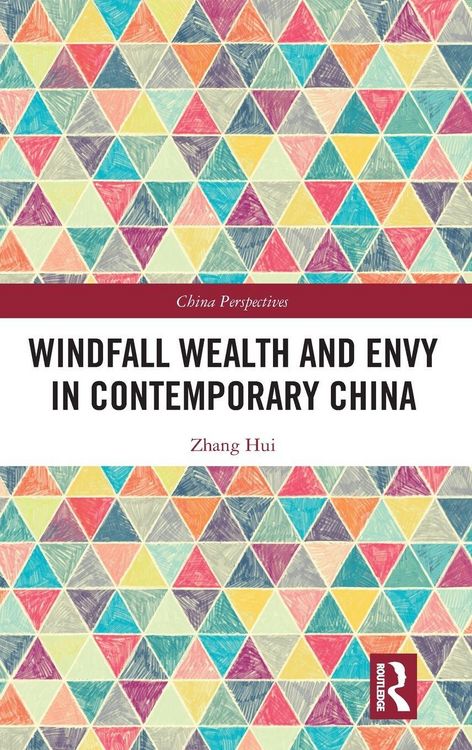 Produktbild: Windfall Wealth and Envy in Contemporary China