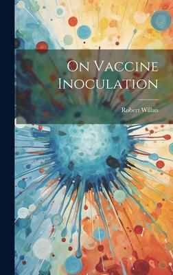 Produktbild: On Vaccine Inoculation