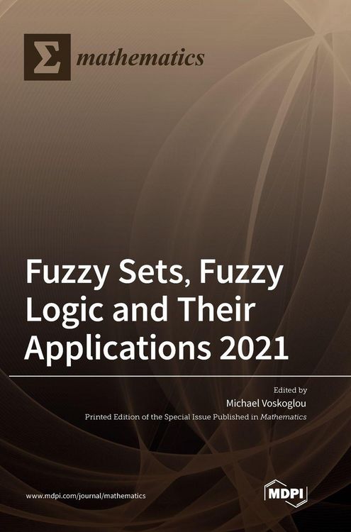 Produktbild: Fuzzy Sets, Fuzzy Logic and Their Applications 2021
