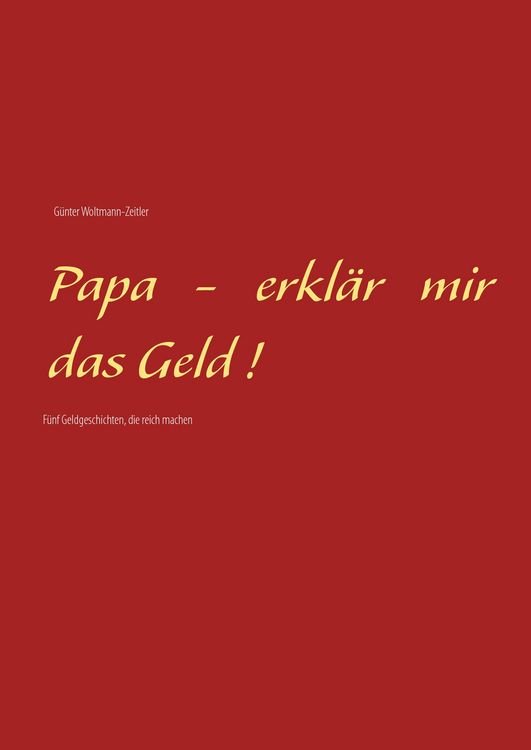 Produktbild: Papa - erkl&auml;r mir das Geld!