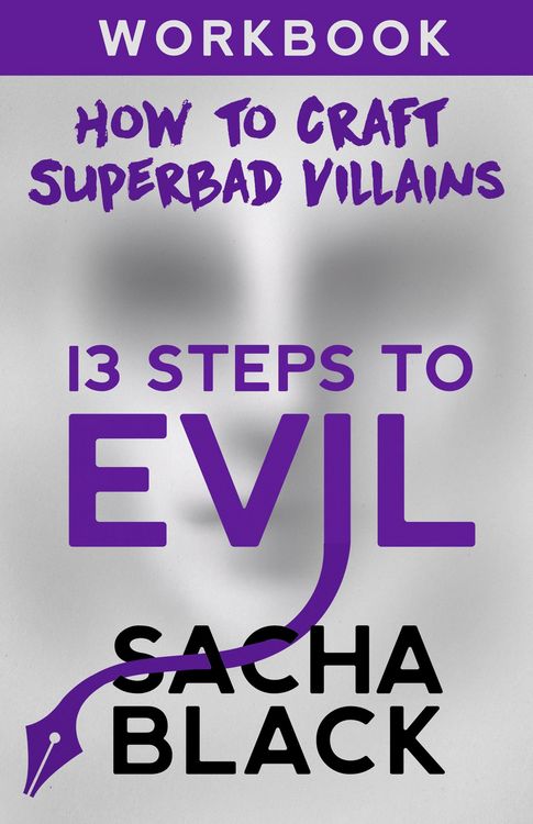 Produktbild: 13 Steps To Evil - How To Craft A Superbad Villain Workbook