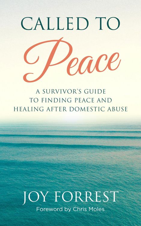 Produktbild: Called to Peace: A Survivor's Guide to Finding Peace and Healing After Domestic Abuse