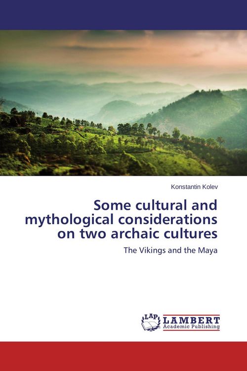 Produktbild: Some cultural and mythological considerations on two archaic cultures