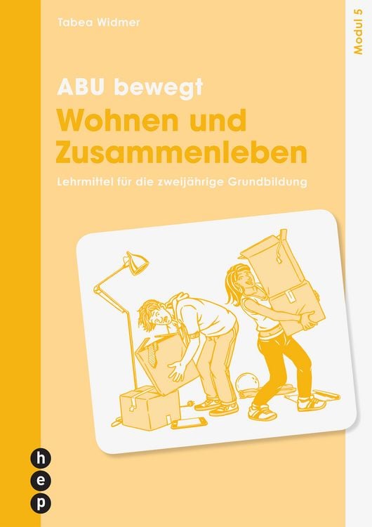 Produktbild: ABU bewegt - Wohnen und Zusammenleben | Modul 5 (Print inkl. E-Book Edubase, Neuauflage 2026)