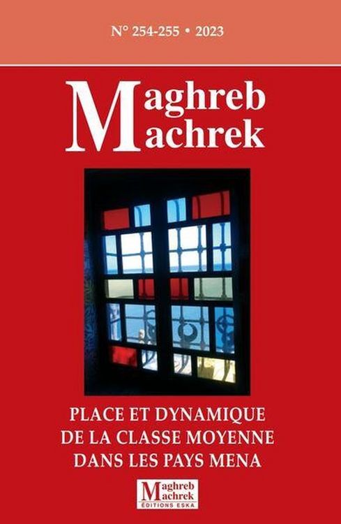 Produktbild: Maghreb Machrek; Maghreb Machrek 254 255: Place et Dynamique de la