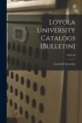 Produktbild: Loyola University Catalogs [Bulletin]; 1924-25