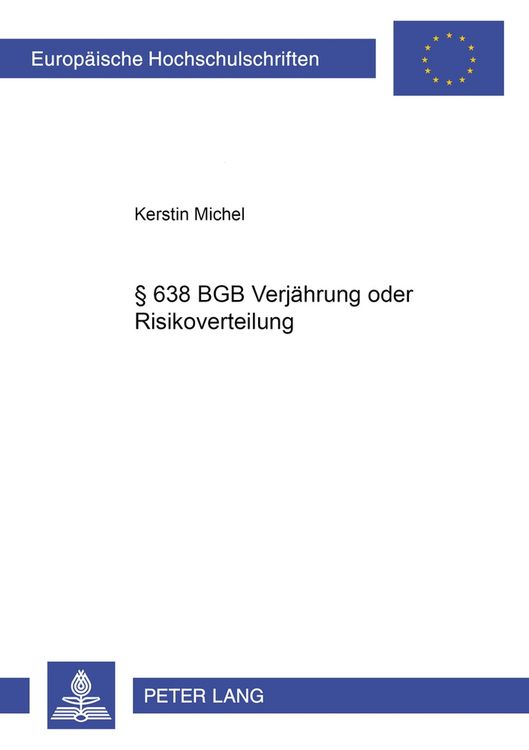 Produktbild: &sect; 638 BGB Verj&auml;hrung oder Risikoverteilung