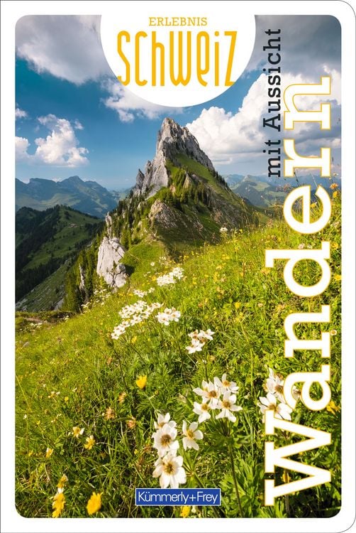 Bild vom Artikel Kümmerly+Frey Erlebnis Schweiz Wandern mit Aussicht - Wanderführer vom Autor Hallwag Kümmerly+Frey AG