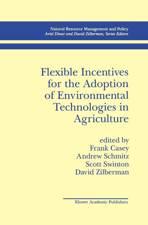 Produktbild: Flexible Incentives for the Adoption of Environmental Technologies in Agriculture