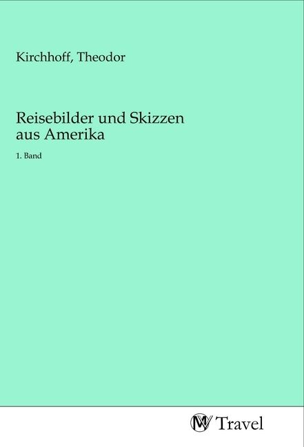 Produktbild: Reisebilder und Skizzen aus Amerika