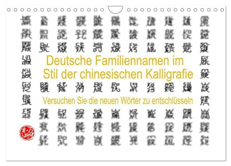 Produktbild: Deutsche Familiennamen im Stil der chinesischen Kalligrafie (Wandkalender 2027 DIN A4 quer), CALVENDO Monatskalender