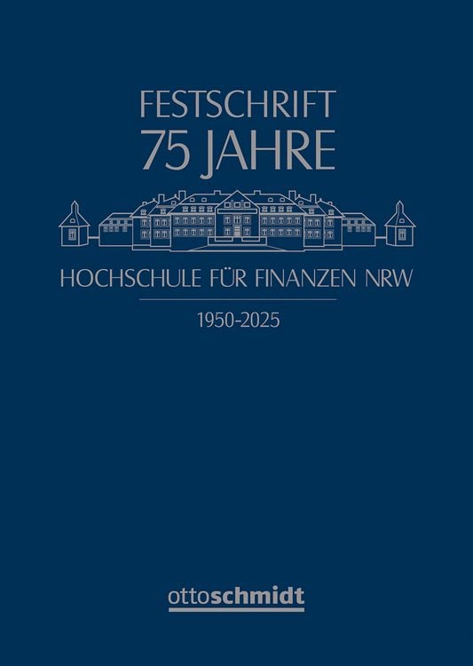 Produktbild: 75 Jahre Hochschule f&uuml;r Finanzen NRW