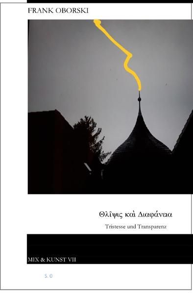 Produktbild: Wege der Vermittlung V 1 / Tristesse und Transparenz