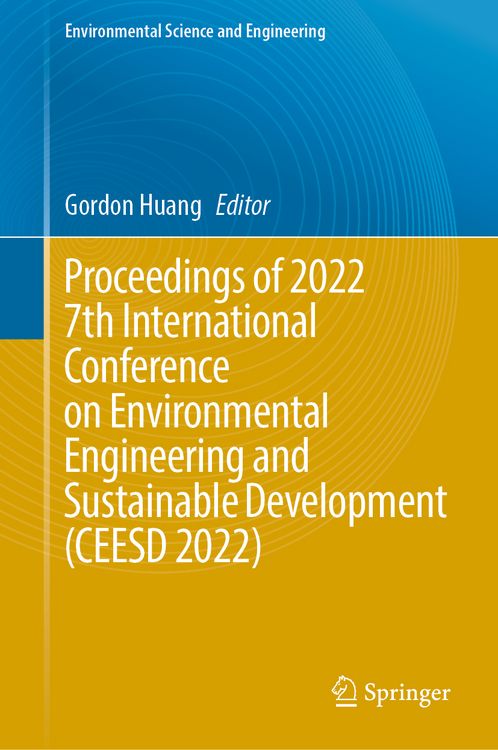 Produktbild: Proceedings of 2022 7th International Conference on Environmental Engineering and Sustainable Development (CEESD 2022)