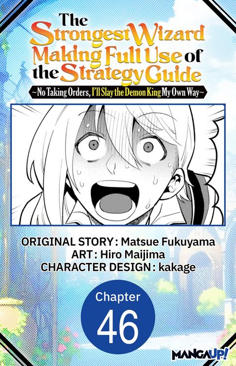 Produktbild: The Strongest Wizard Making Full Use of the Strategy Guide -No Taking Orders, I'll Slay the Demon King My Own Way- #046