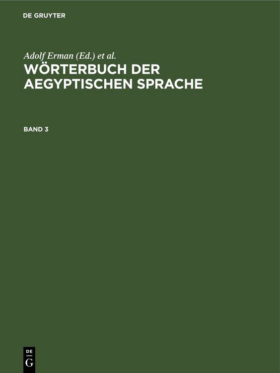 Produktbild: W&ouml;rterbuch der aegyptischen Sprache. Band 3