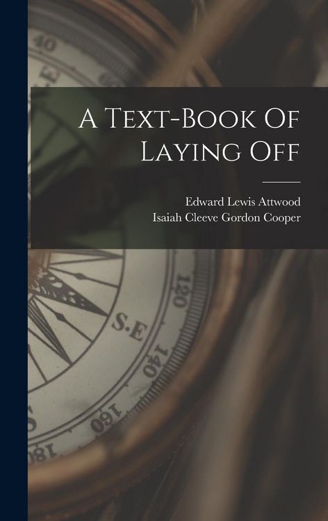Produktbild: A Text-book Of Laying Off