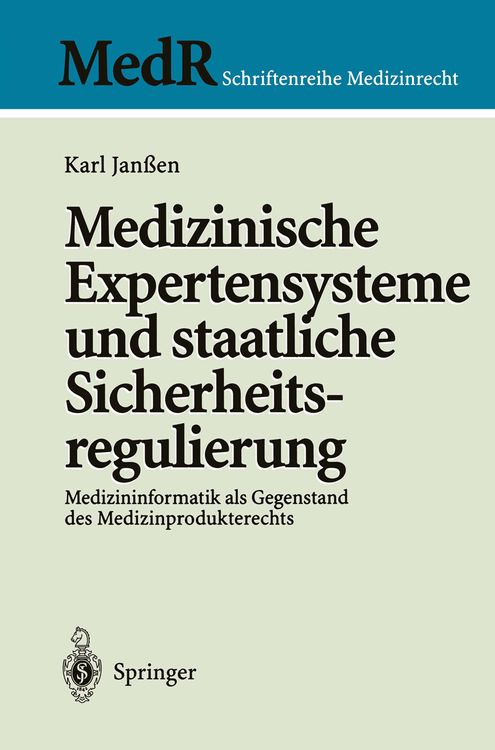 Produktbild: Medizinische Expertensysteme und staatliche Sicherheitsregulierung