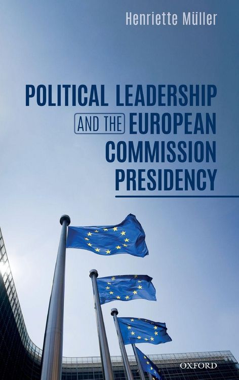 Produktbild: Political Leadership and the European Commission Presidency