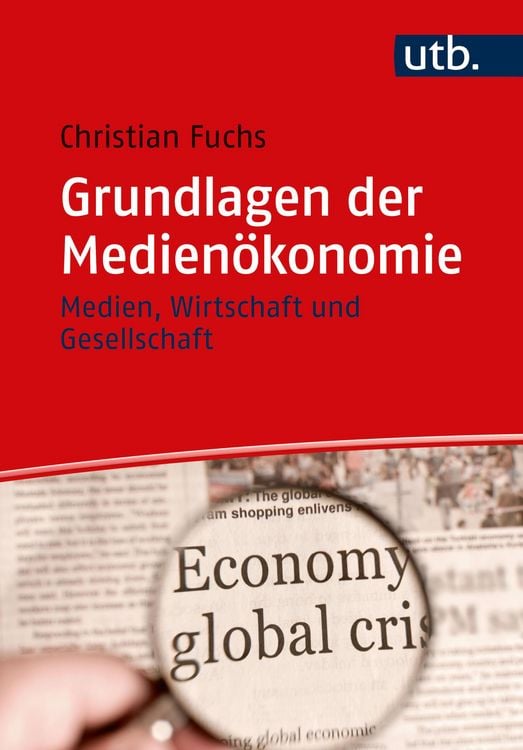 Produktbild: Grundlagen der Medien&ouml;konomie