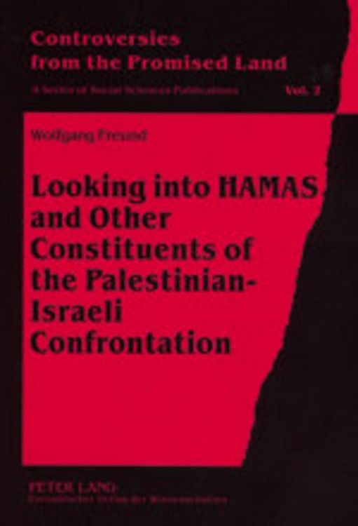 Produktbild: Looking into HAMAS and Other Constituents of the Palestinian-Israeli Confrontation