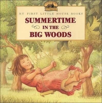 Produktbild: Summertime in the Big Woods