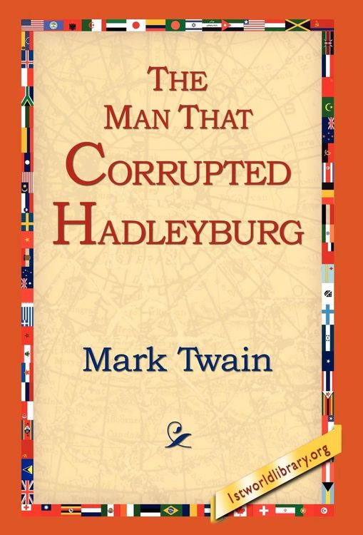 Produktbild: The Man That Corrupted Hadleyburg